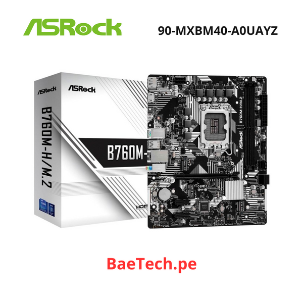 PLACA MADRE ASROCK B760M-H/M.2 , D5- PARA PROCESADORES INTEL LGA 1700, MEMORIA DDR5 "90-MXBM40-A0UAYZ"