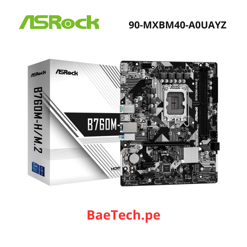 PLACA MADRE ASROCK B760M-H/M.2 , D5- PARA PROCESADORES INTEL LGA 1700, MEMORIA DDR5 "90-MXBM40-A0UAYZ"